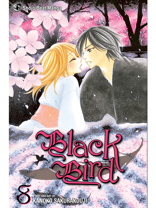 Title details for Black Bird, Volume 8 by Kanoko Sakurakouji - Available